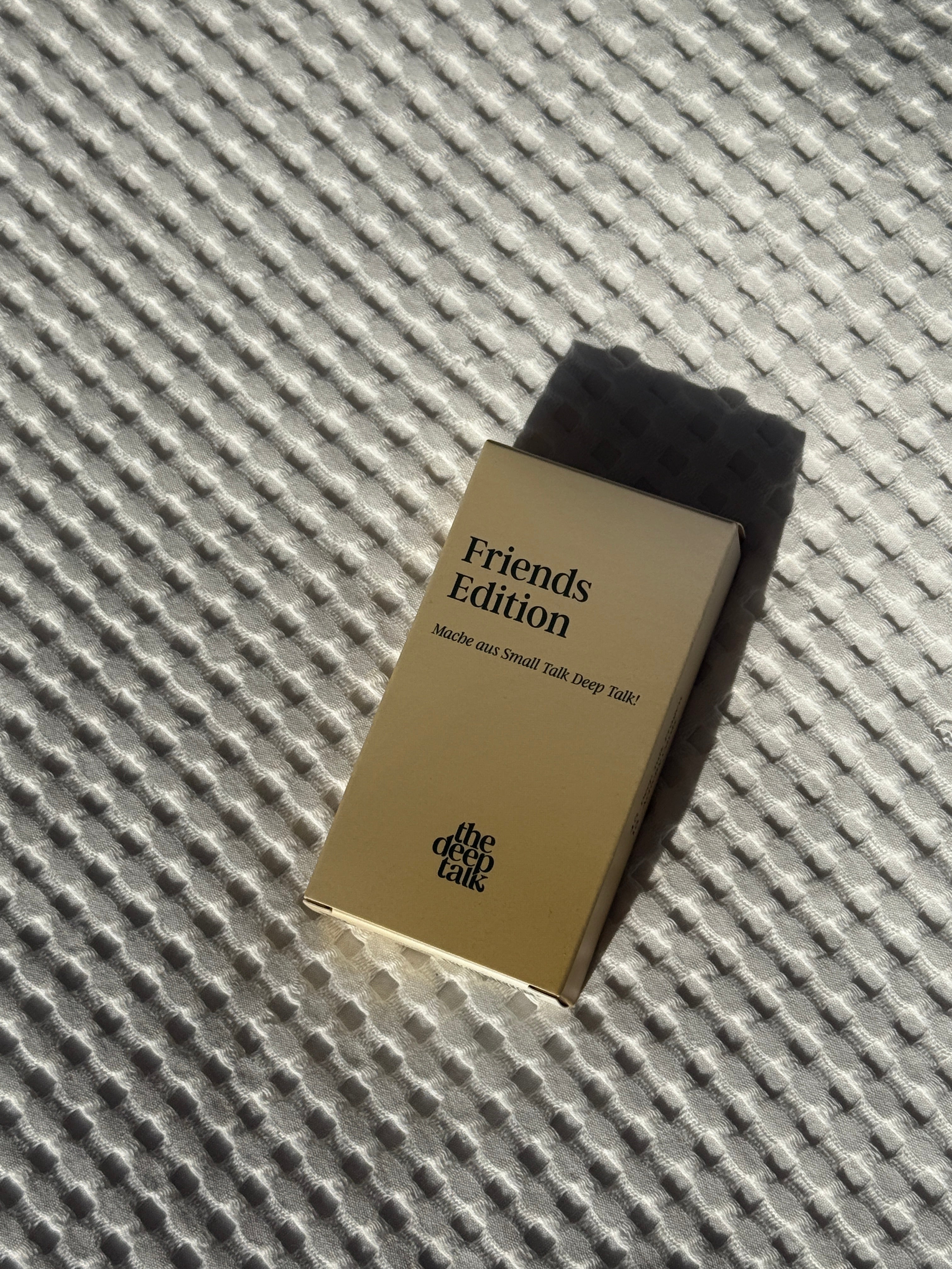 Friends Edition- Mache aus Small Talk Deep Talk.